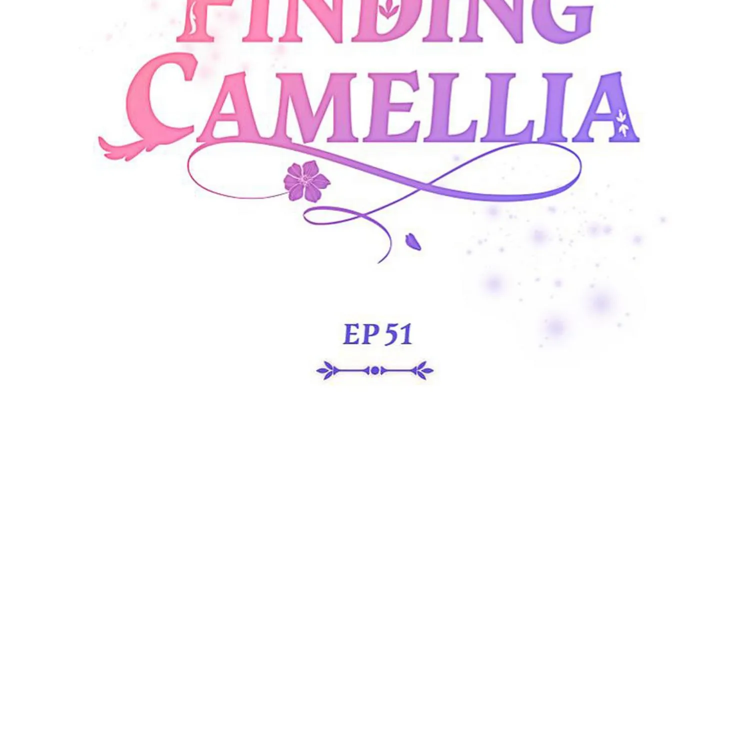 Finding Camellia Chapter 51 page 95 - MangaNato