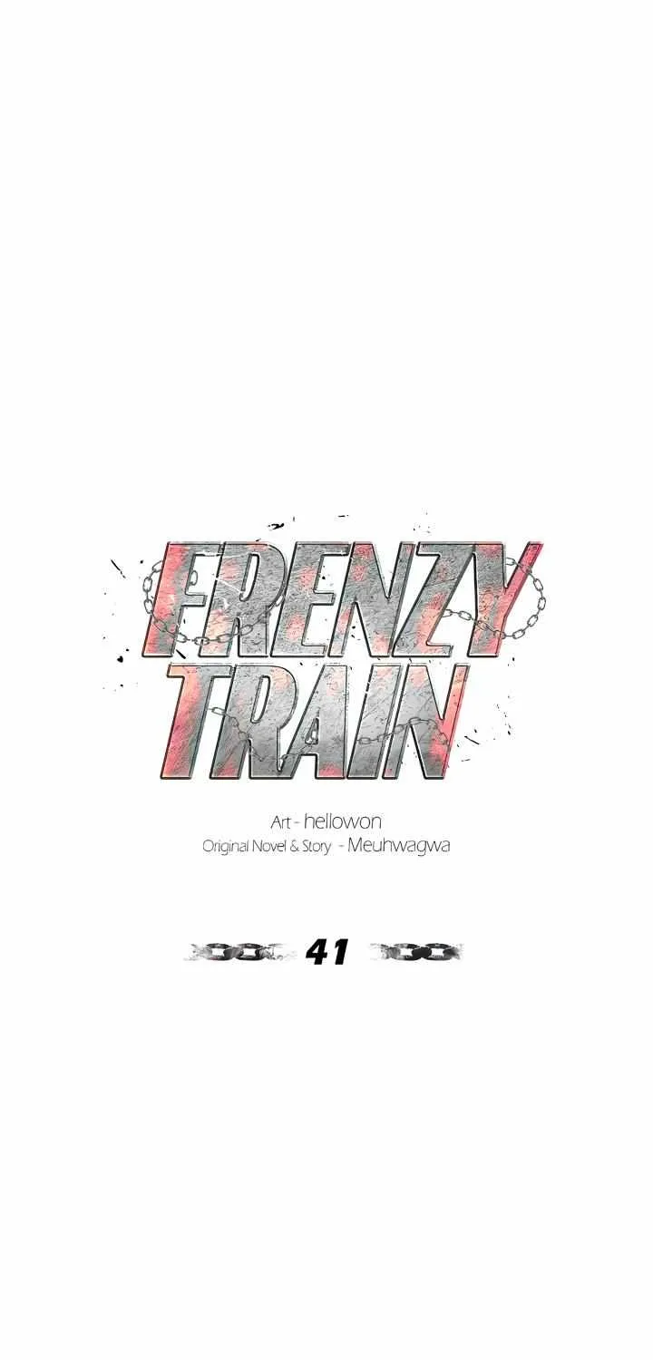 Frenzy Train Chapter 41 page 46 - MangaKakalot