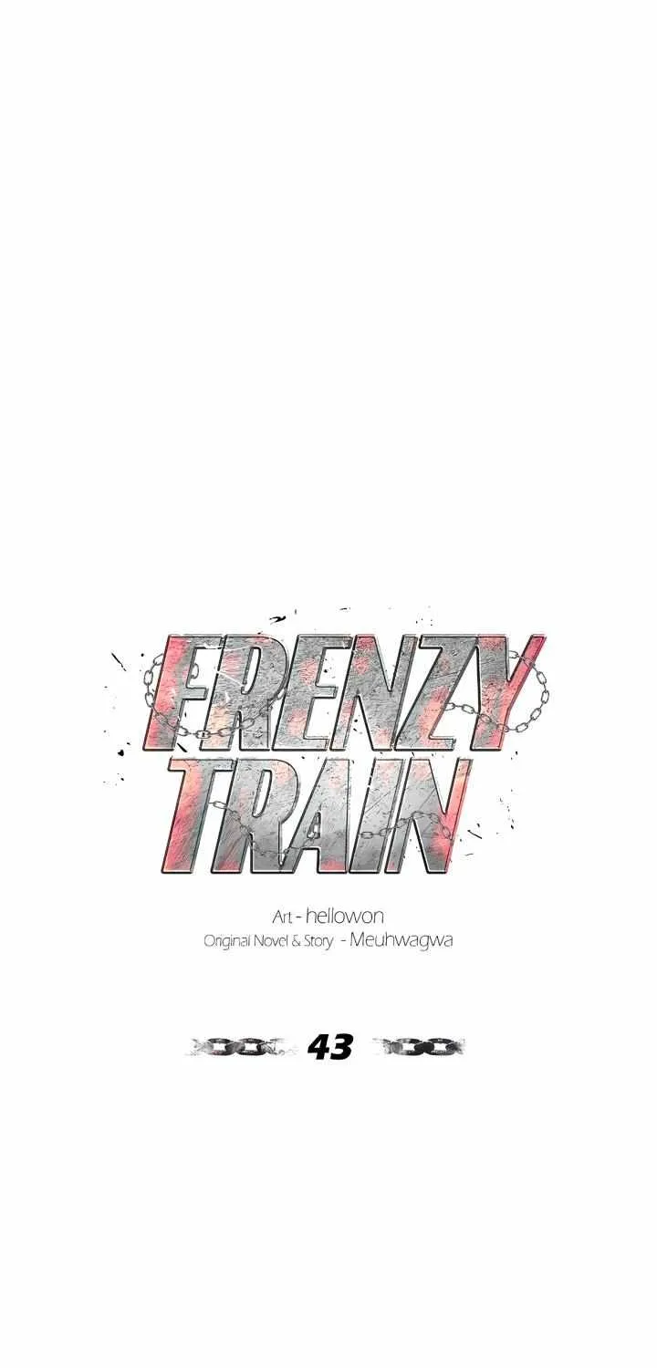 Frenzy Train Chapter 43 page 47 - MangaKakalot