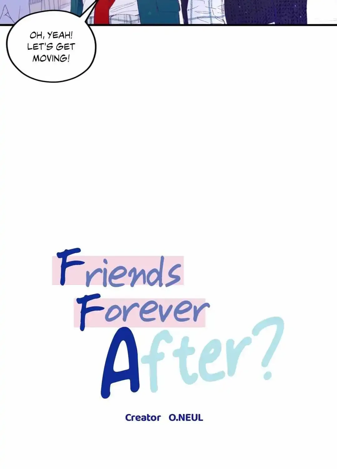 Friends Forever After? Chapter 15 page 25 - MangaKakalot