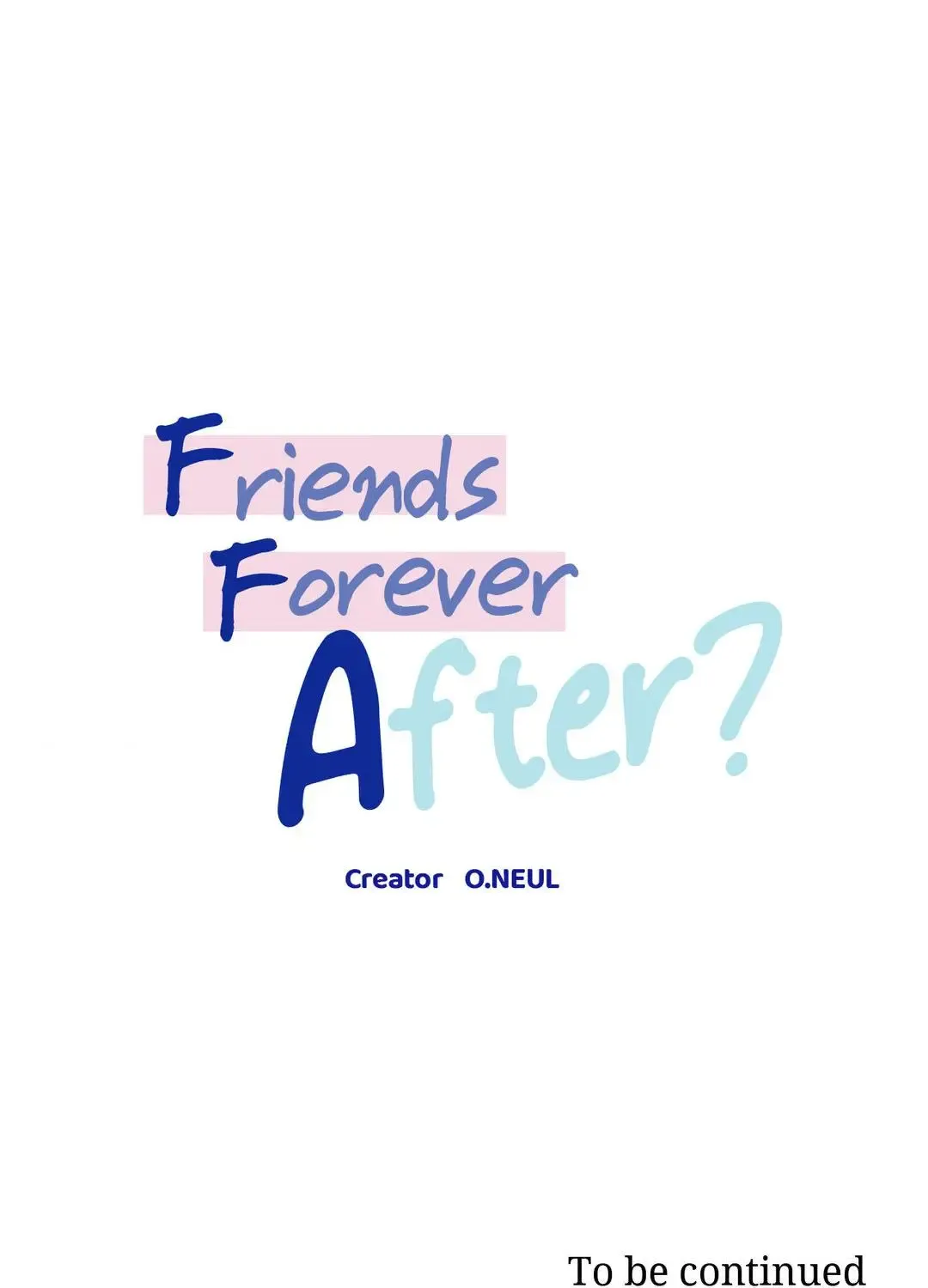 Friends Forever After? Chapter 30 page 87 - Mangabat