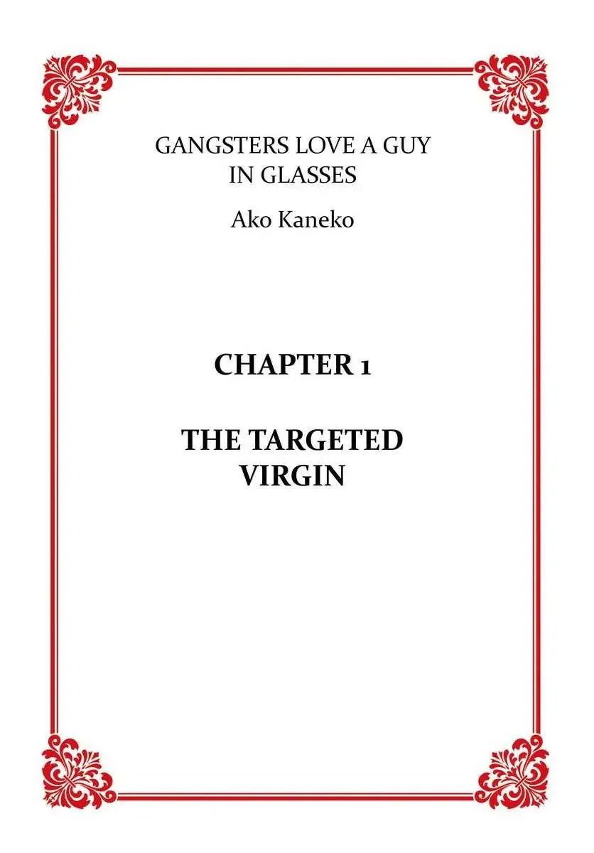 Gangsters Love A Guy In Glasses Chapter 1 page 3 - MangaKakalot