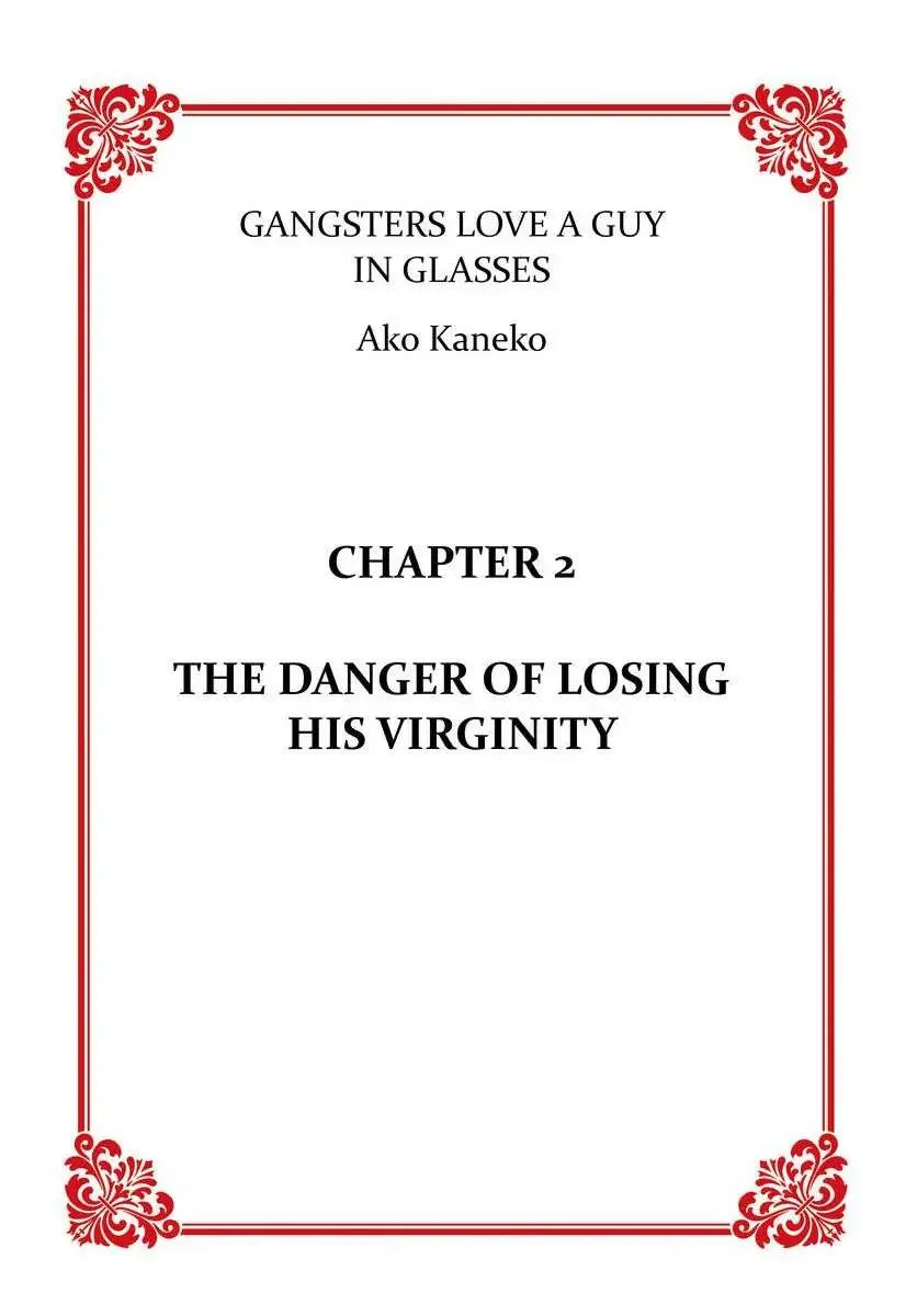 Gangsters Love A Guy In Glasses Chapter 2 page 3 - MangaKakalot