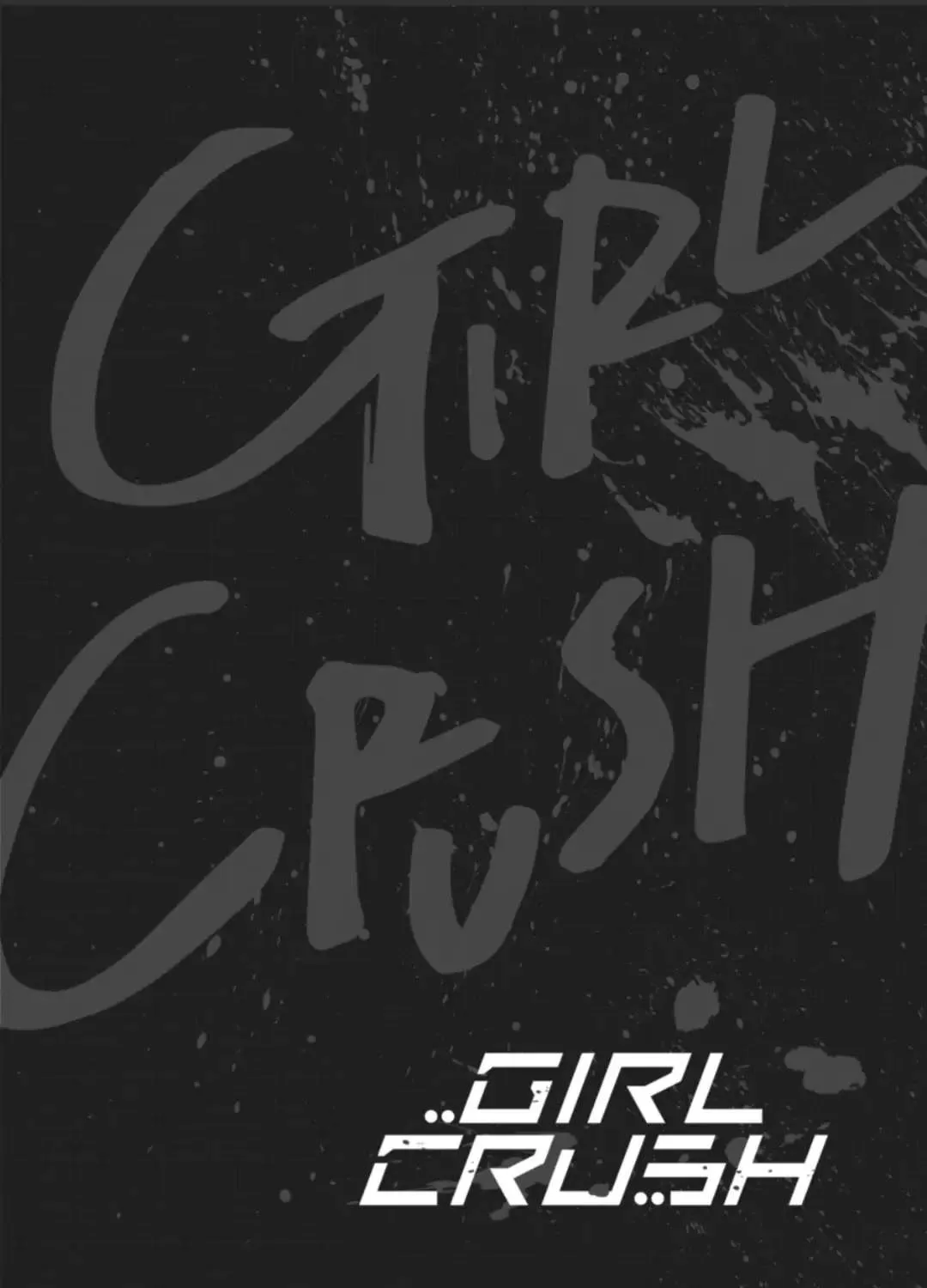 Girl Crush Chapter 42 page 1 - MangaKakalot