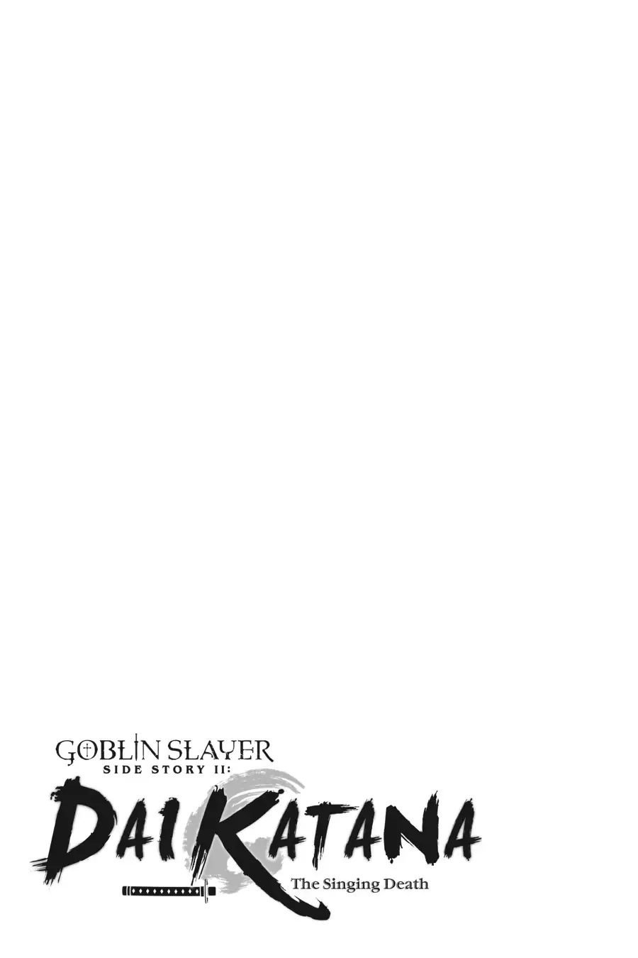 Goblin Slayer Gaiden 2: Tsubanari No Daikatana - Page 36