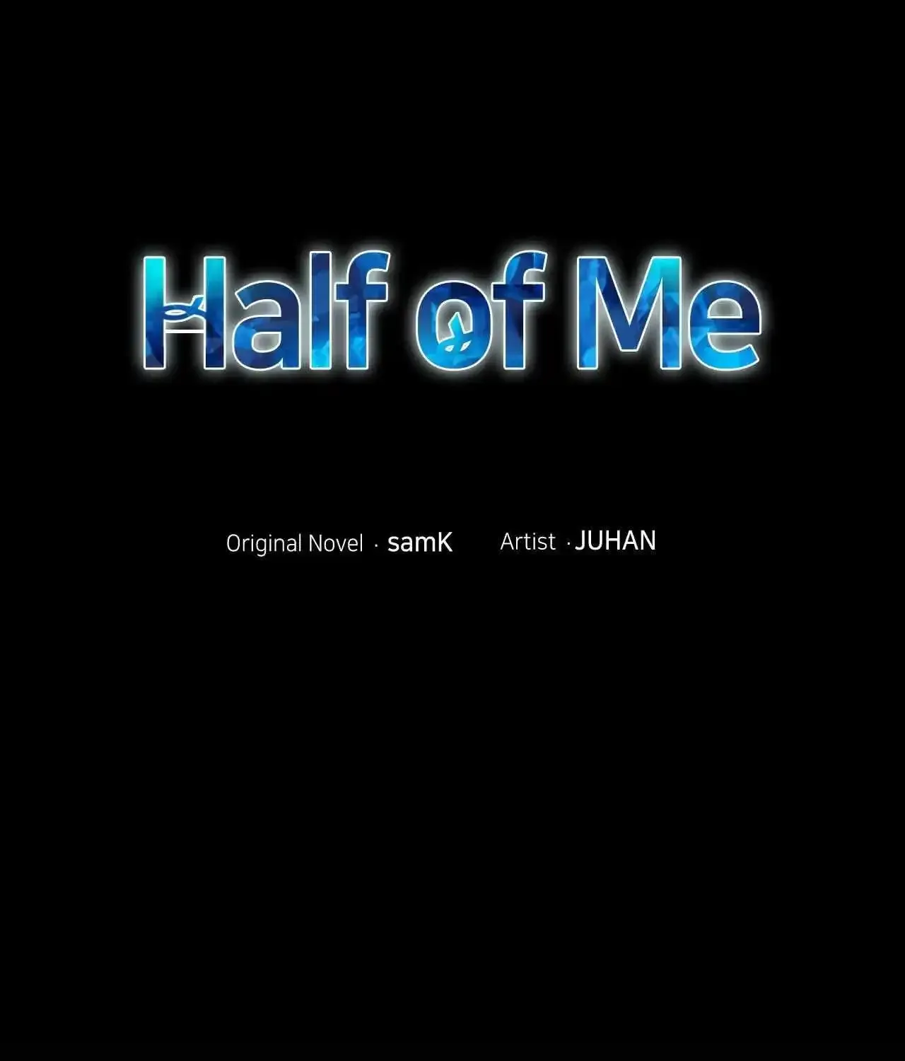 Half Of Me Chapter 69 page 4 - MangaKakalot