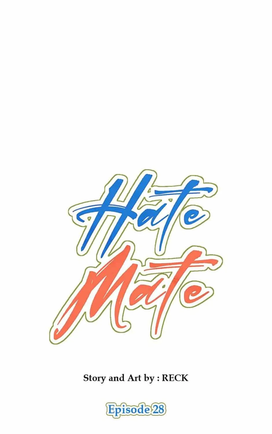 Hate Mate Chapter 28.1 page 7 - MangaKakalot