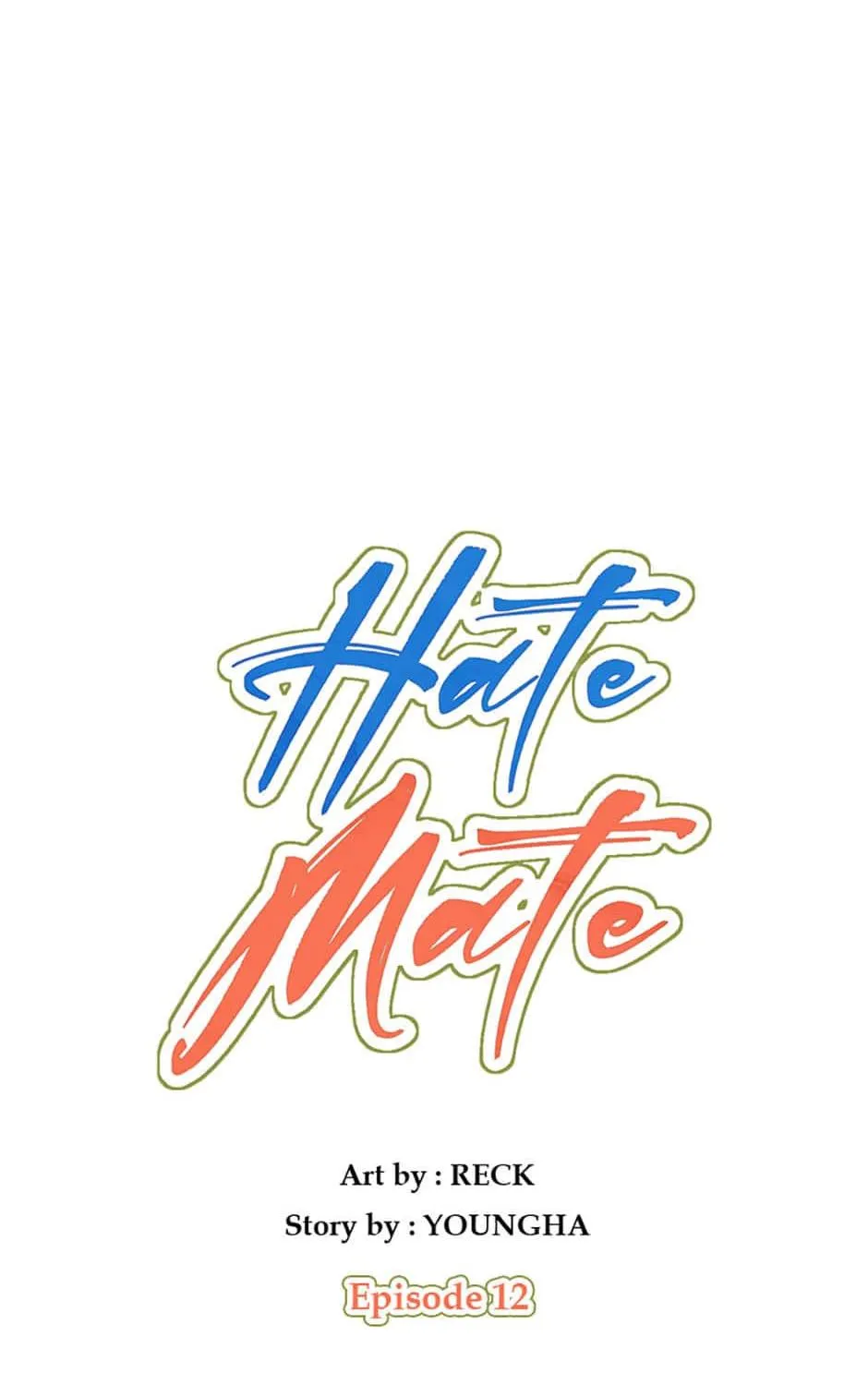 Hate Mate Chapter 63 page 32 - MangaKakalot