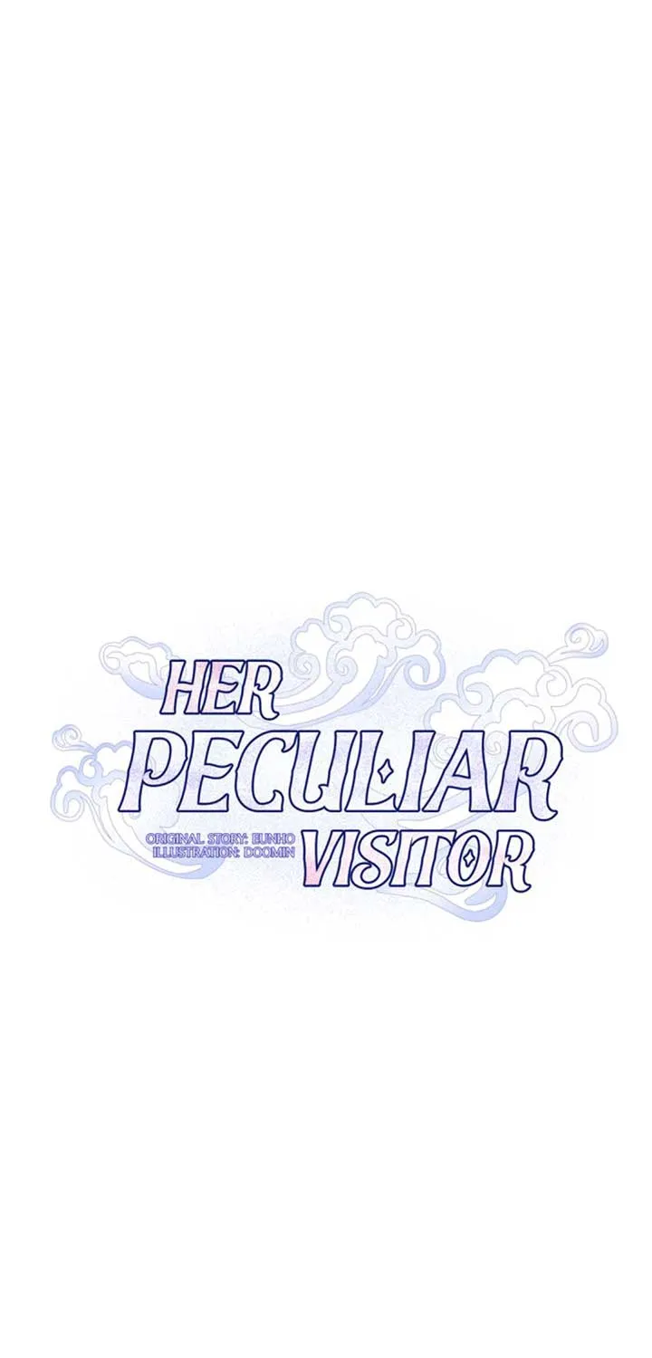 Her Peculiar Visitor Chapter 10 page 5 - MangaKakalot