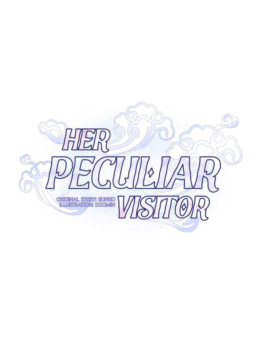 Her Peculiar Visitor Chapter 14 page 5 - MangaKakalot