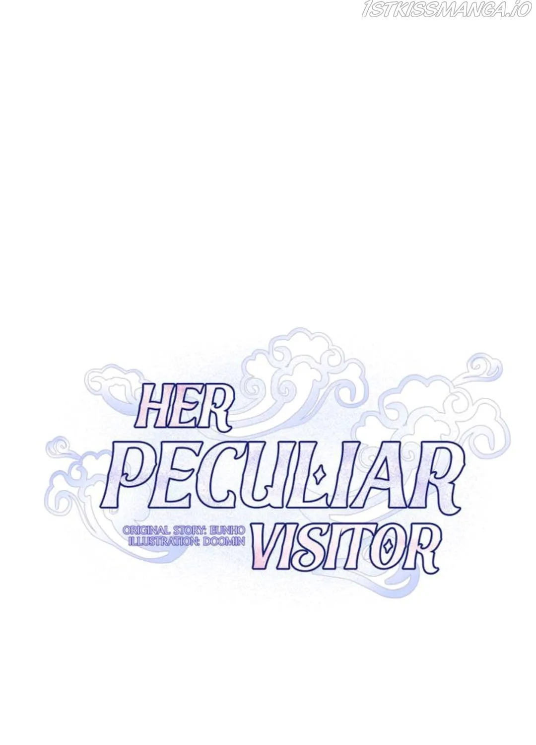 Her Peculiar Visitor Chapter 16 page 6 - MangaKakalot