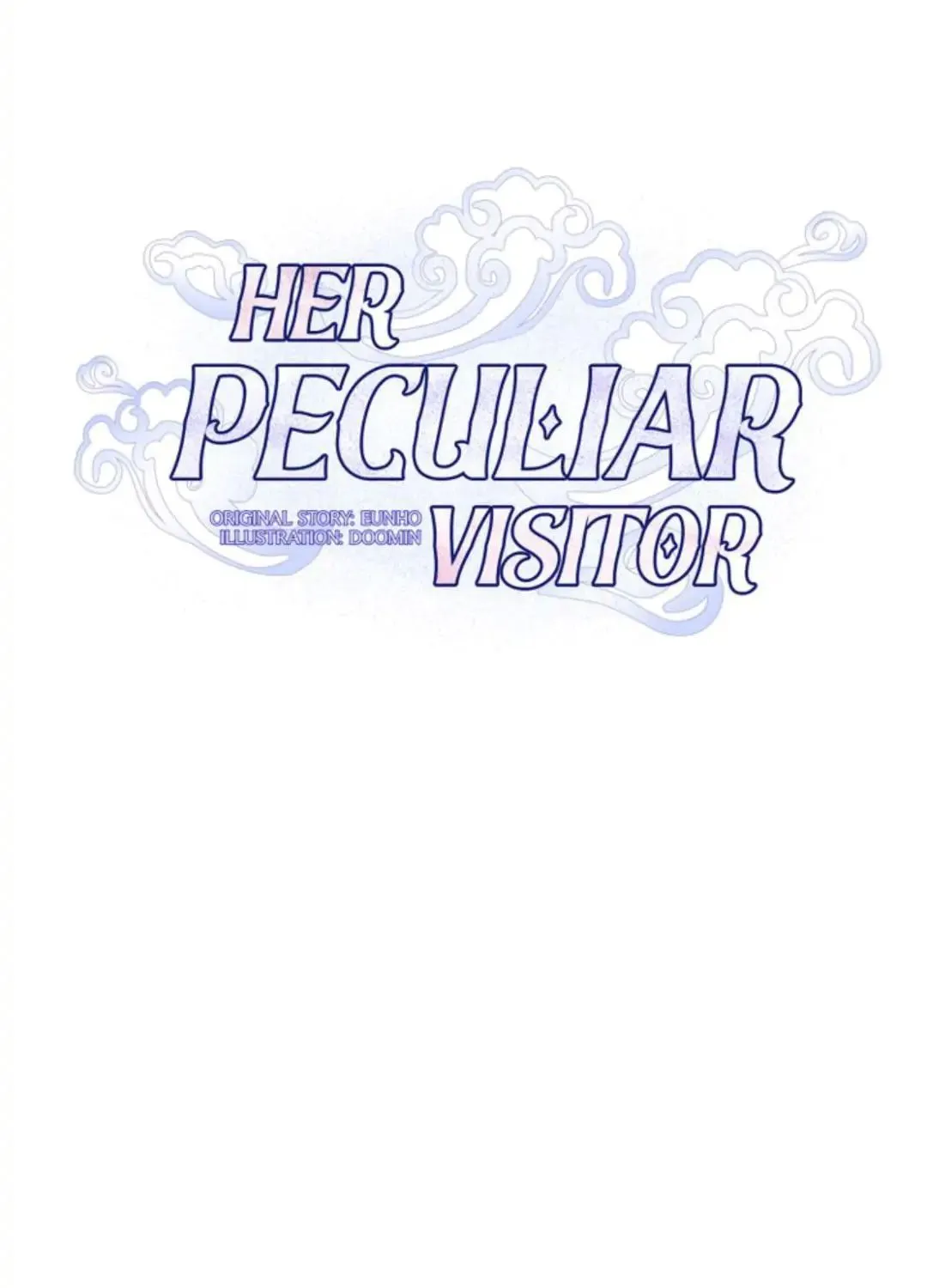 Her Peculiar Visitor Chapter 43 page 3 - MangaKakalot