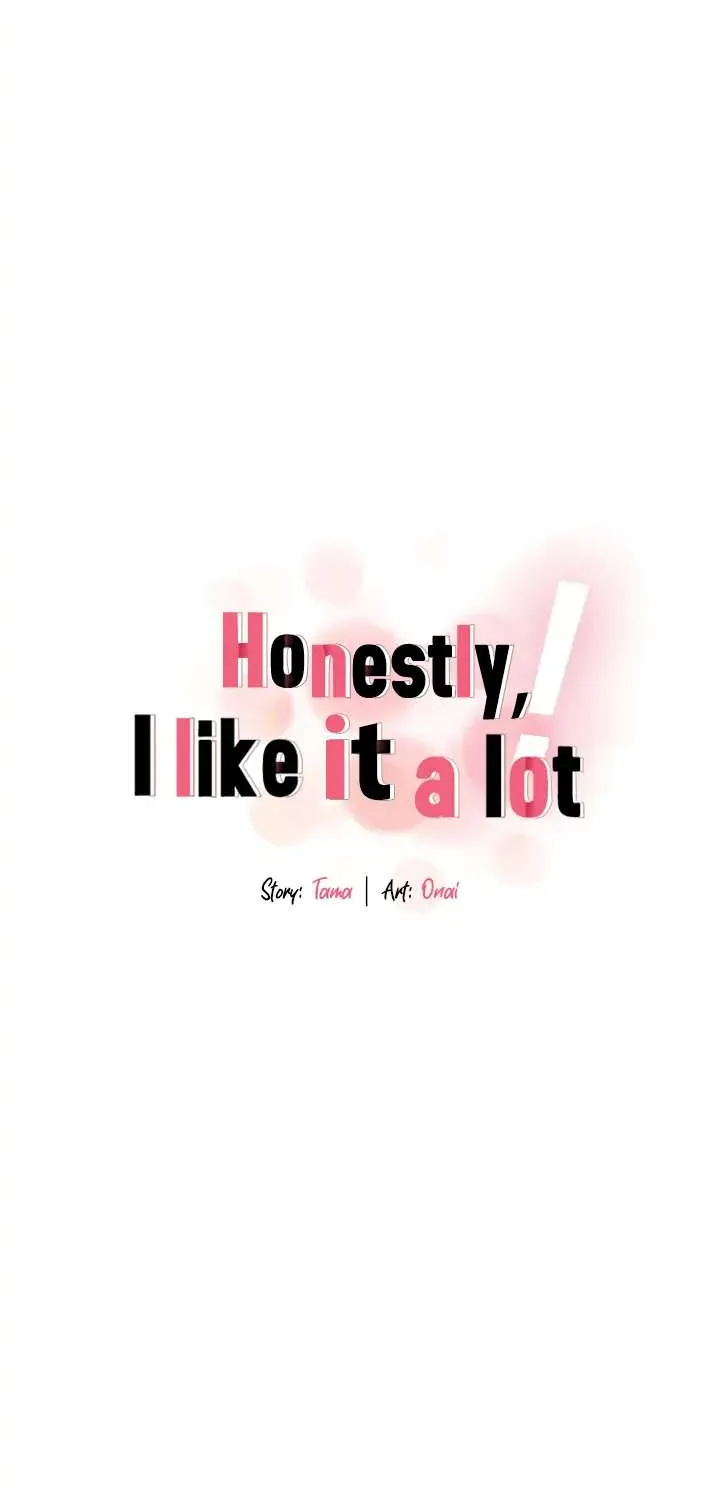 Honestly, I Like You A Lot! - Page 16