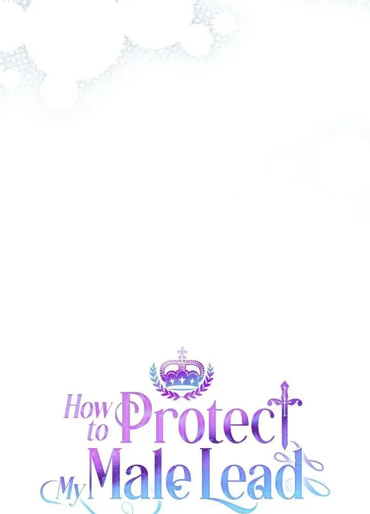 How To Protect My Male Lead Chapter 13 page 38 - MangaKakalot