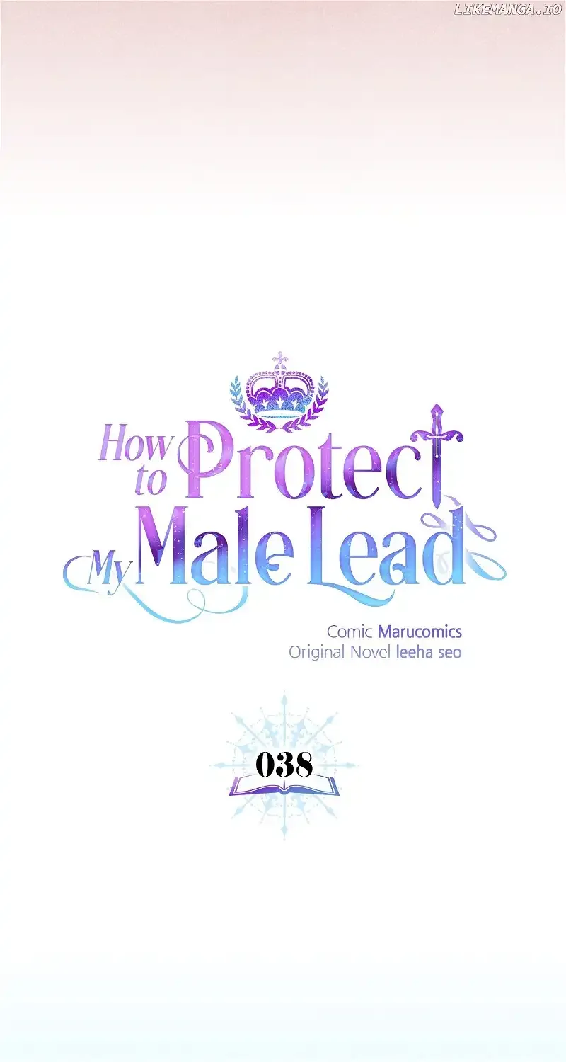 How To Protect My Male Lead Chapter 38 page 43 - MangaKakalot