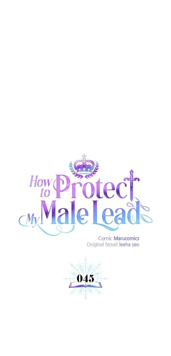 How To Protect My Male Lead Chapter 45 page 32 - MangaKakalot