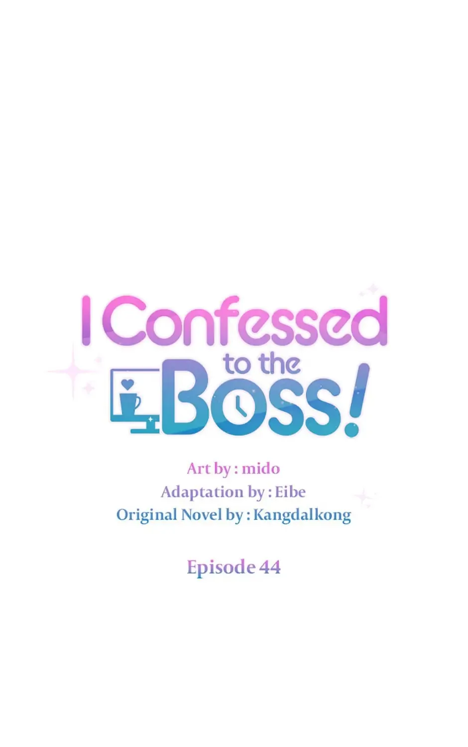 I Confessed To The Boss Chapter 44 page 37 - MangaNato