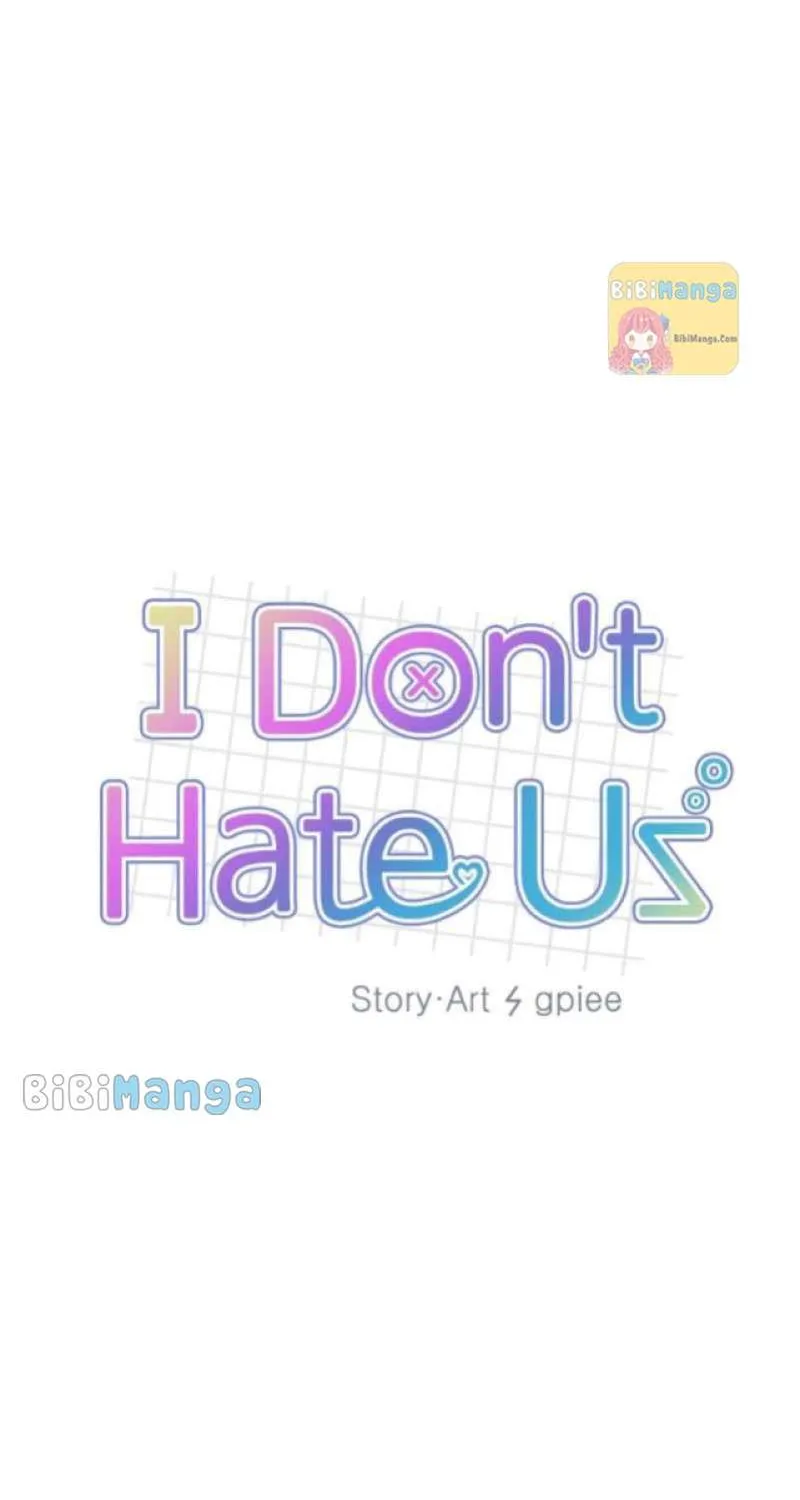 I Don’T Hate Us Chapter 25.1 page 10 - MangaKakalot