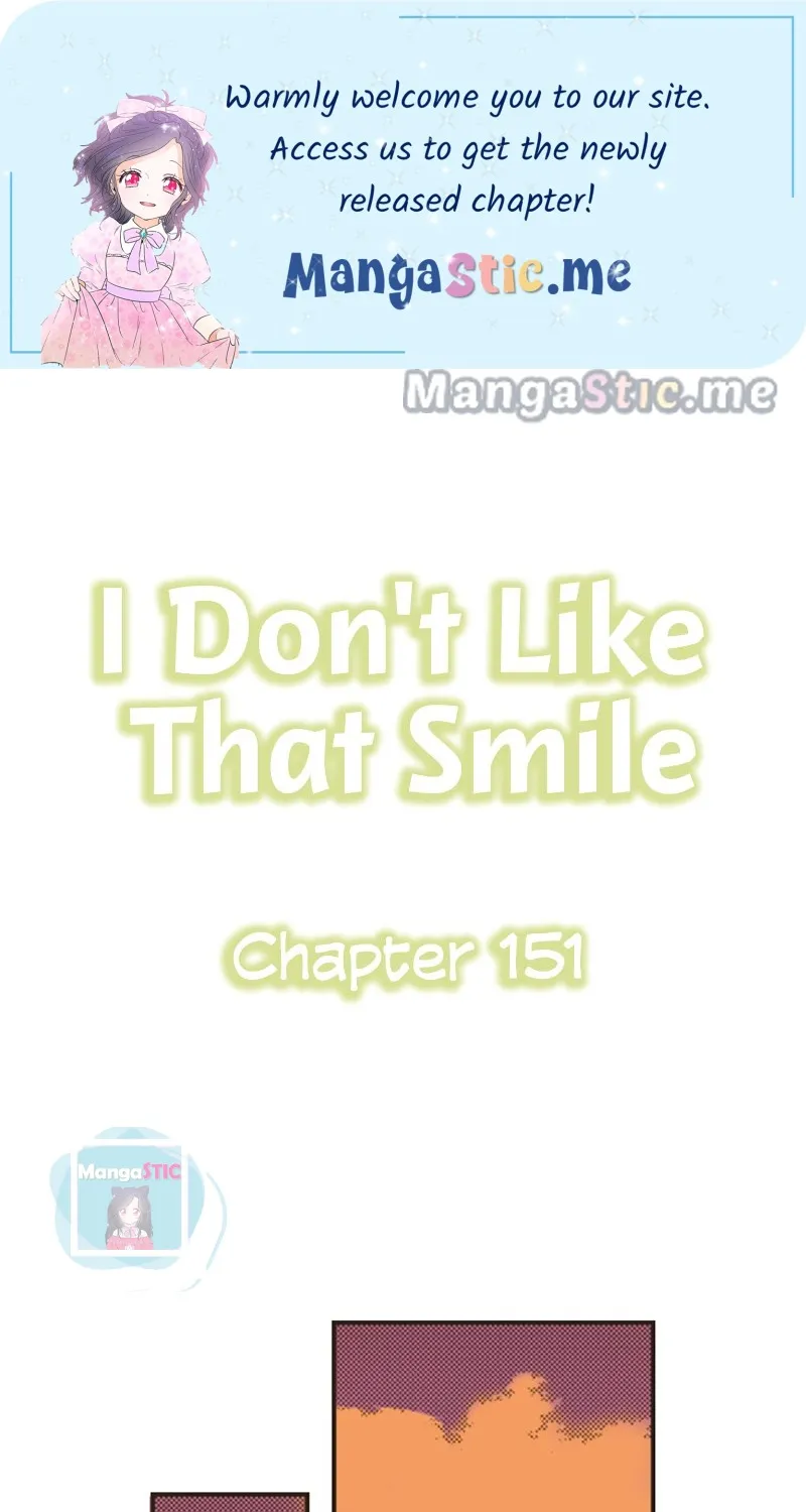 I Don’t Like That Smile Chapter 151 page 1 - MangaKakalot