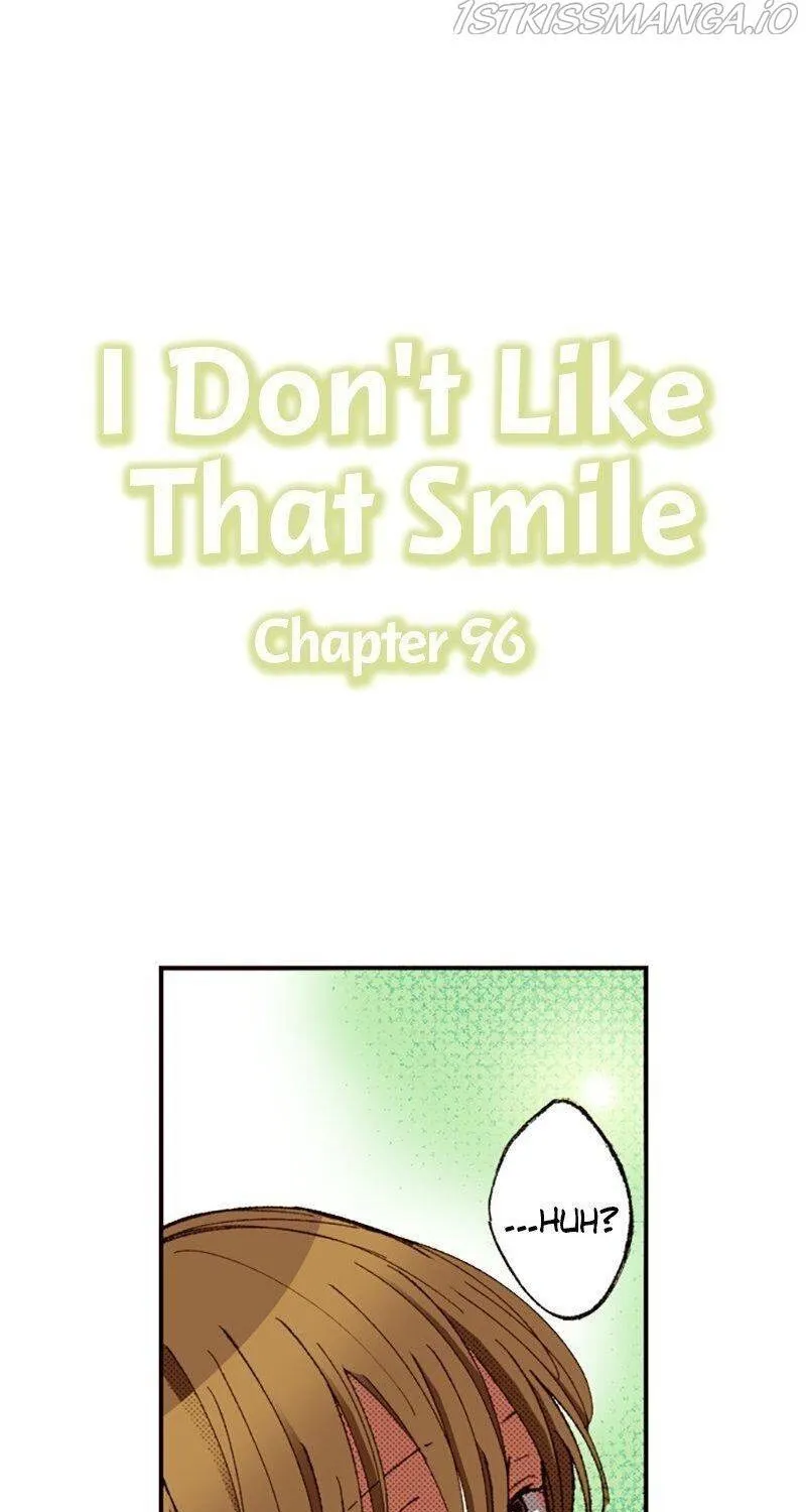 I Don’t Like That Smile Chapter 96 page 1 - MangaKakalot