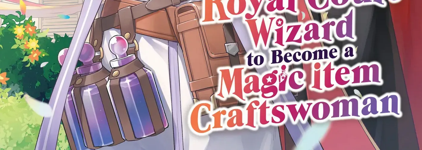 I Quit My Apprenticeship As A Royal Court Wizard To Become A Magic Item Craftswoman Chapter 1 page 3 - MangaKakalot