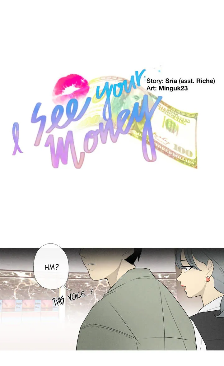 I See Your Money Chapter 47 page 1 - MangaKakalot