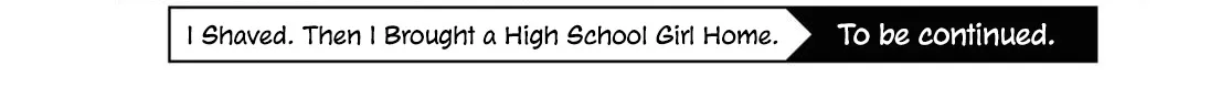 I Shaved. Then I Brought a High School Girl Home. - Page 47