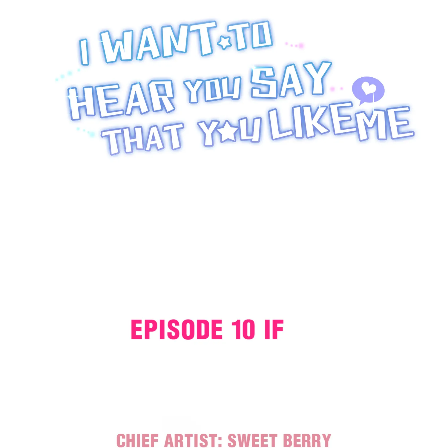 I Want To Hear You Say You Like Me Chapter 11.1 page 3 - MangaKakalot