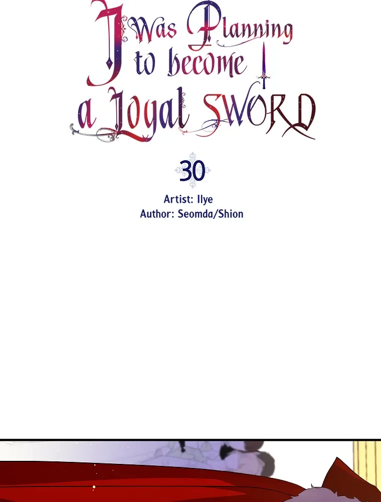 I Was Planning To Become A Loyal Sword - Page 8