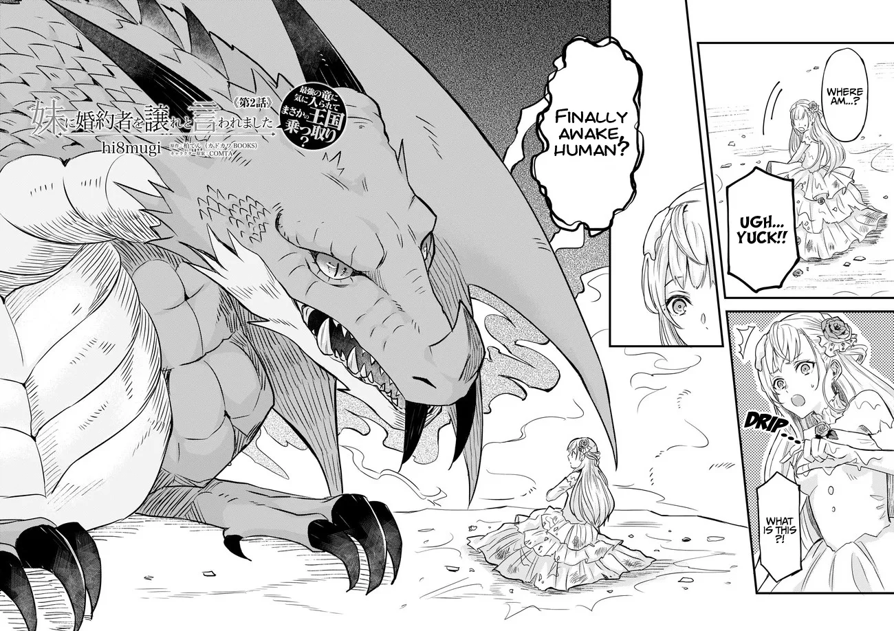 I Was Told To Relinquish My Fiancé To My Little Sister, And The Greatest Dragon Took A Liking To Me And Unbelievably Took Over The Kingdom Chapter 2 page 3 - MangaKakalot