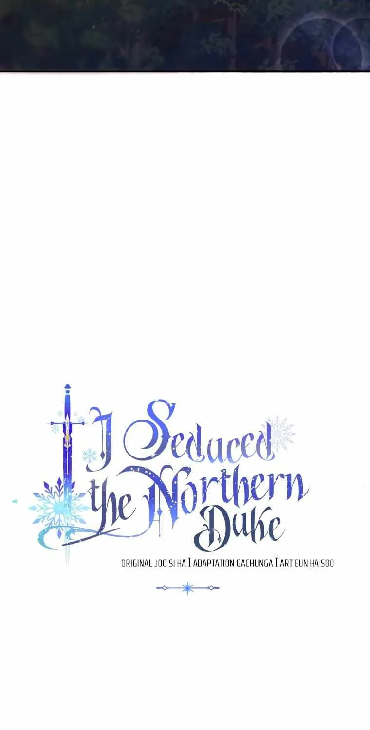 I Will Seduce The Northern Duke Chapter 44 page 21 - MangaKakalot