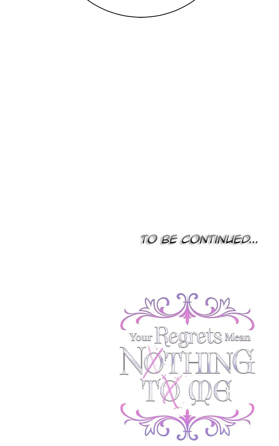 I Won’T Accept Your Regrets Chapter 102 page 149 - MangaKakalot