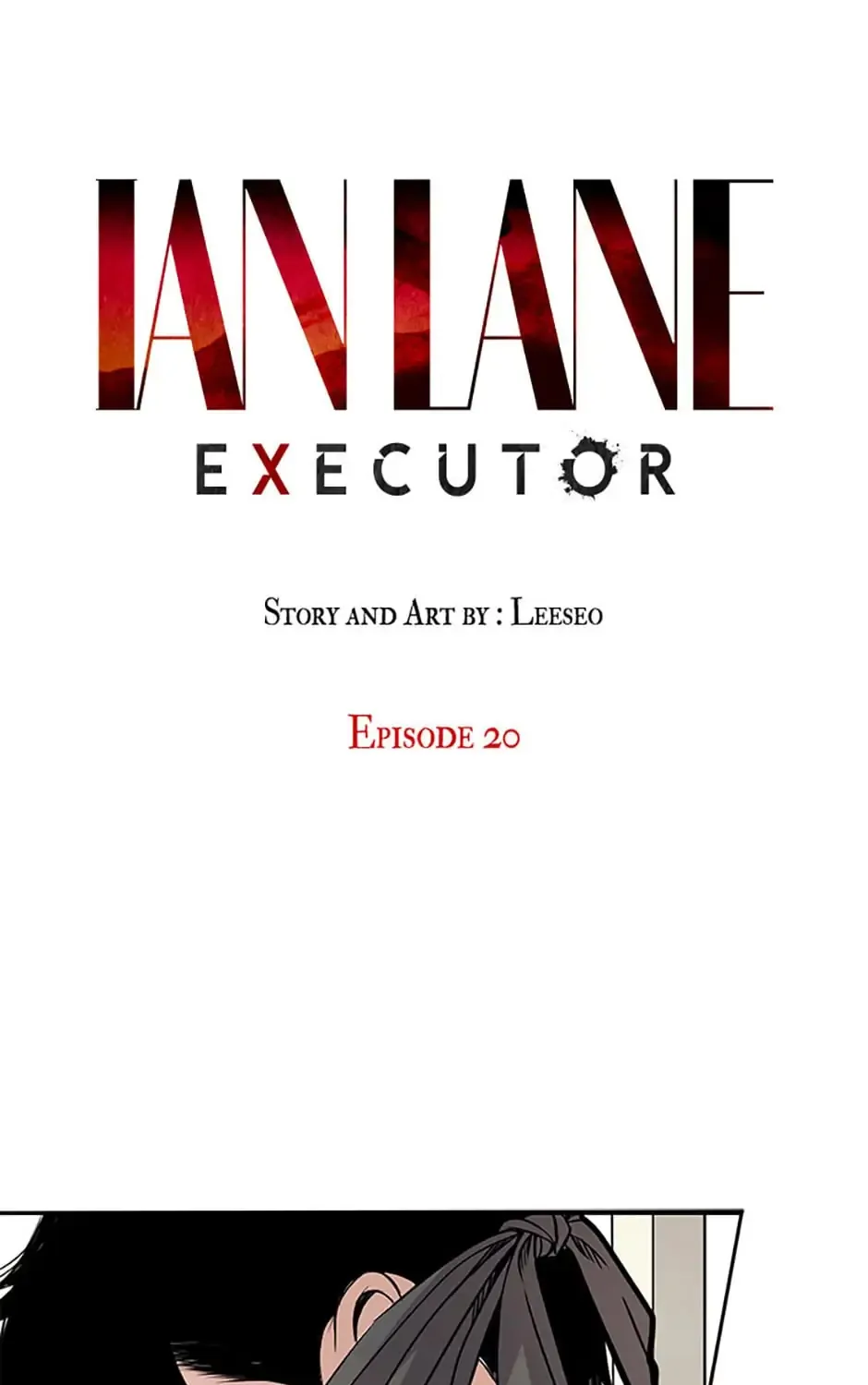 Ian Lane: Executor Chapter 20 page 1 - MangaNato