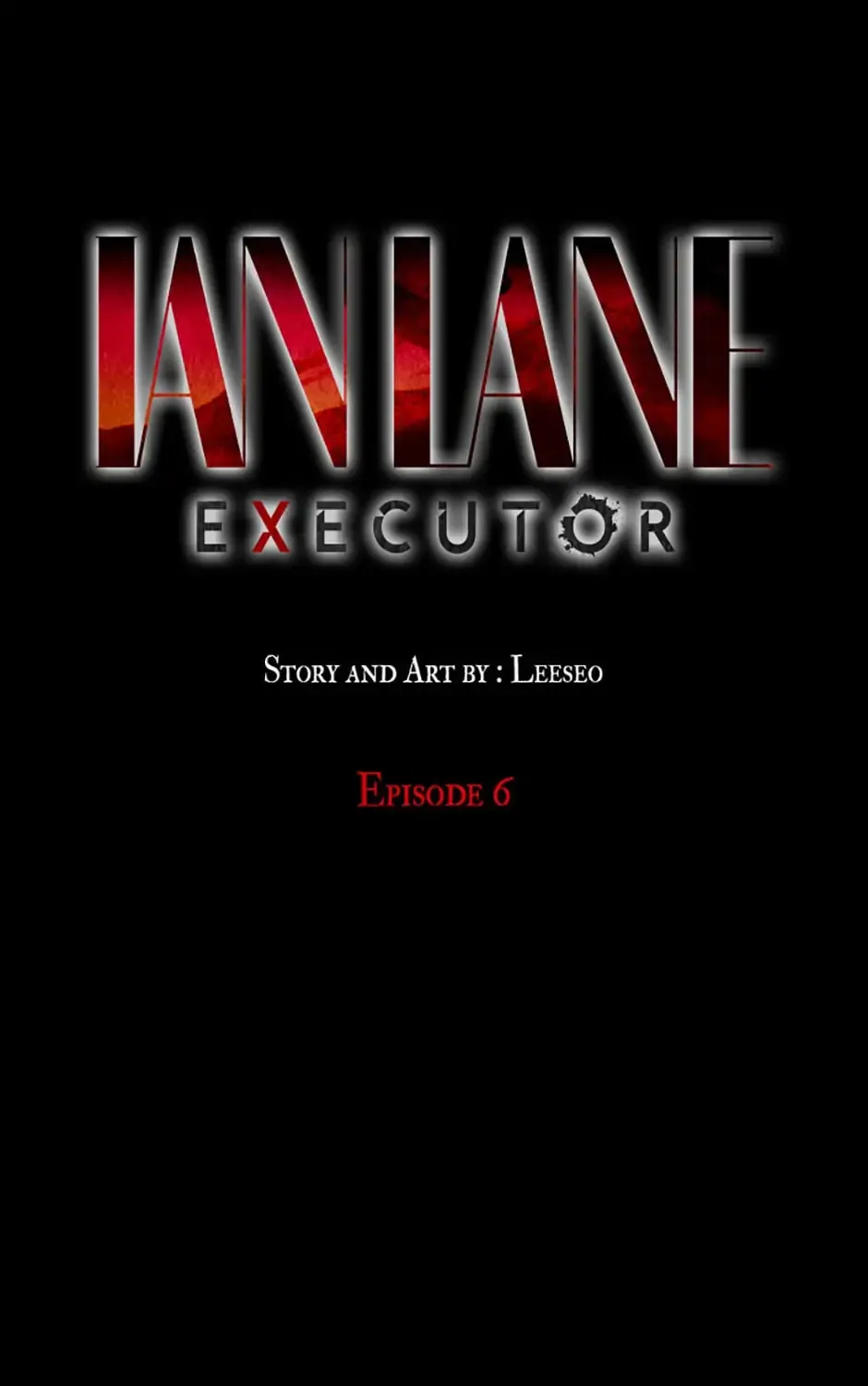 Ian Lane: Executor Chapter 6 page 1 - MangaNato