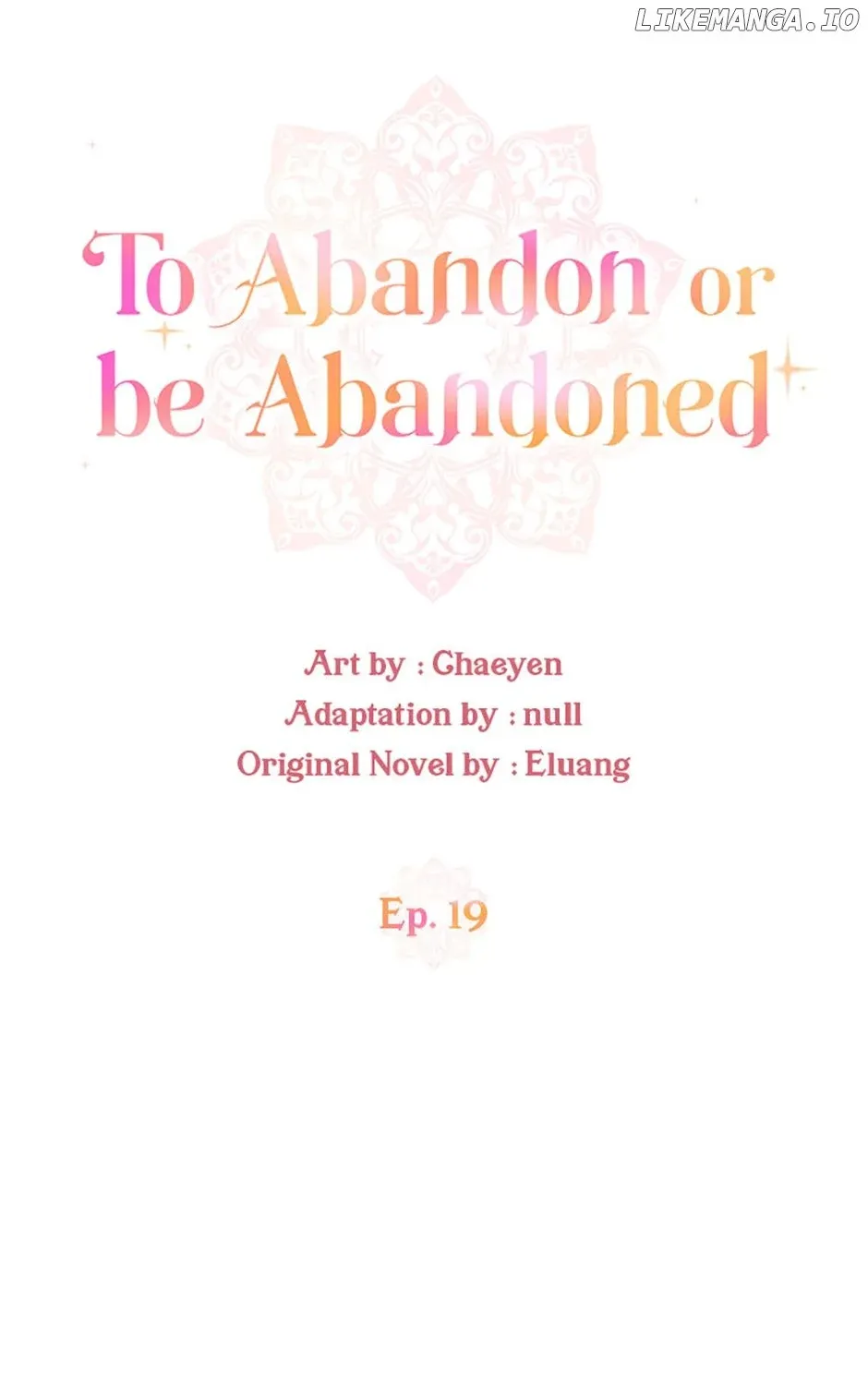 I’D Rather Abandon You Than Be Abandoned Chapter 19 page 25 - MangaKakalot