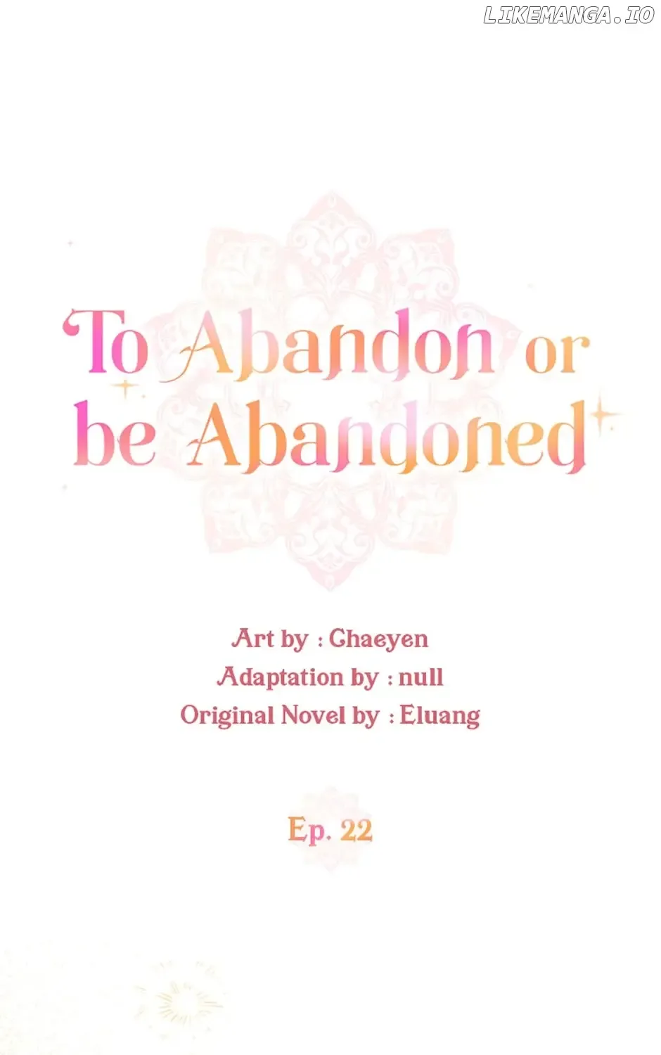 I’D Rather Abandon You Than Be Abandoned Chapter 22 page 29 - MangaKakalot