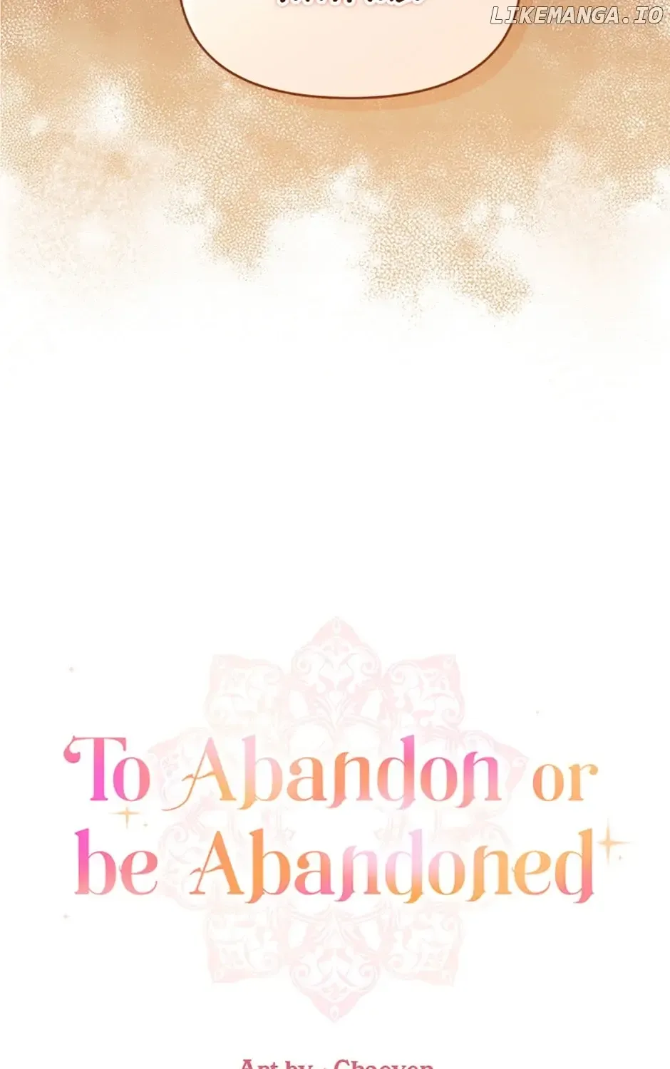 I’D Rather Abandon You Than Be Abandoned Chapter 25 page 23 - MangaKakalot