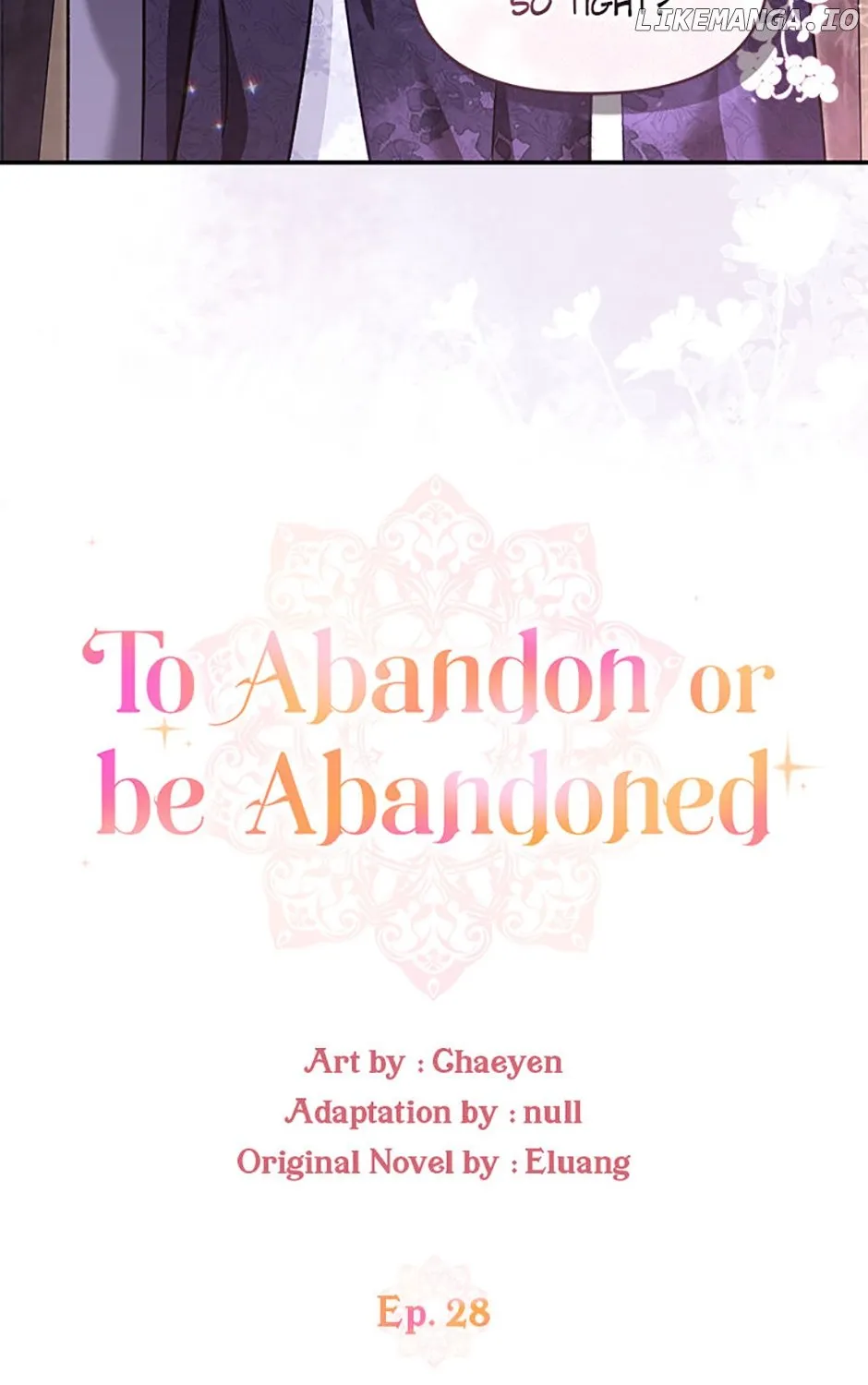 I’D Rather Abandon You Than Be Abandoned Chapter 28 page 23 - MangaKakalot