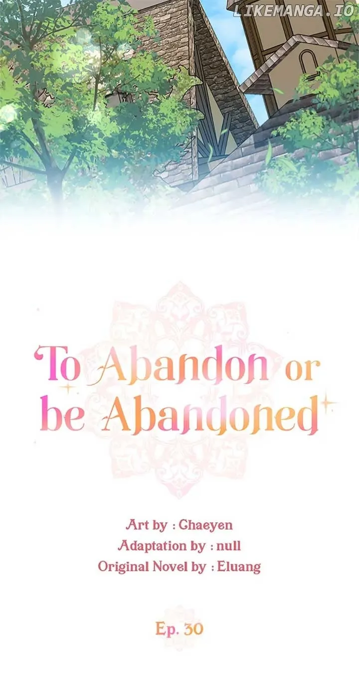 I’D Rather Abandon You Than Be Abandoned Chapter 30 page 13 - MangaKakalot