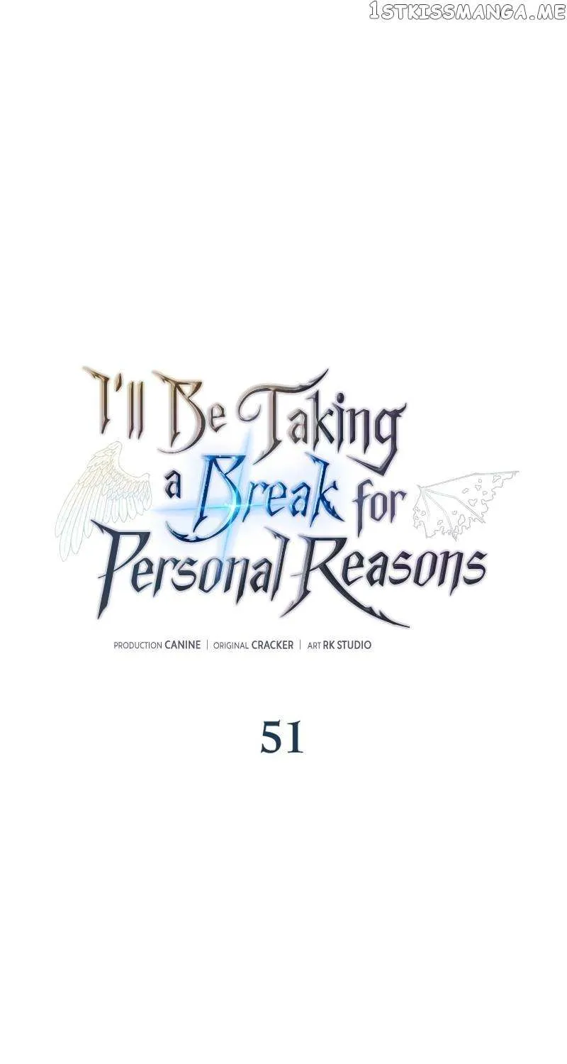 I’Ll Be Taking A Break For Personal Reasons Chapter 51 page 3 - MangaKakalot