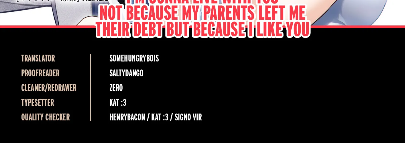 I’M Gonna Live With You Not Because My Parents Left Me Their Debt But Because I Like You - Page 1