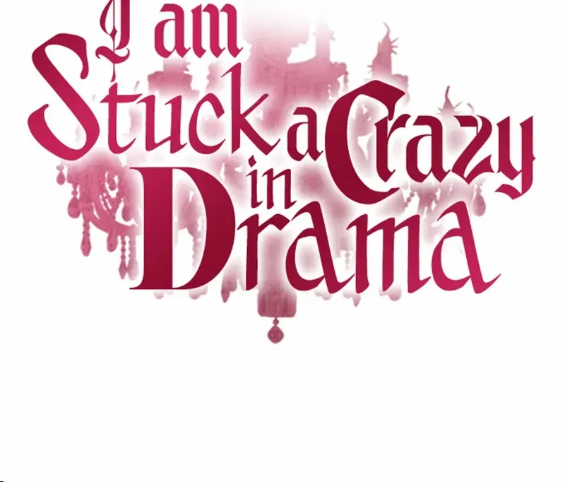 I’m Stuck In A Crazy Drama Chapter 28 page 11 - MangaNelo