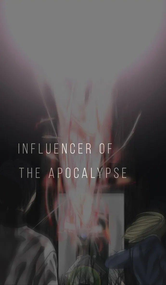 Influencer Of The Apocalypse Chapter 35 page 47 - MangaKakalot