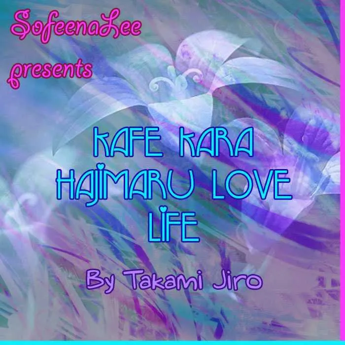 Kafe Kara Hajimaru Love Life Chapter 5 page 1 - MangaKakalot