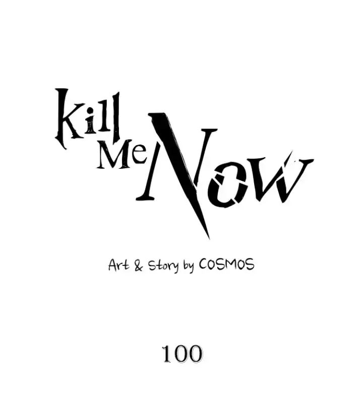 Kill Me Now Chapter 100 page 3 - MangaNelo