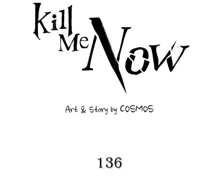 Kill Me Now Chapter 136 page 56 - MangaNelo