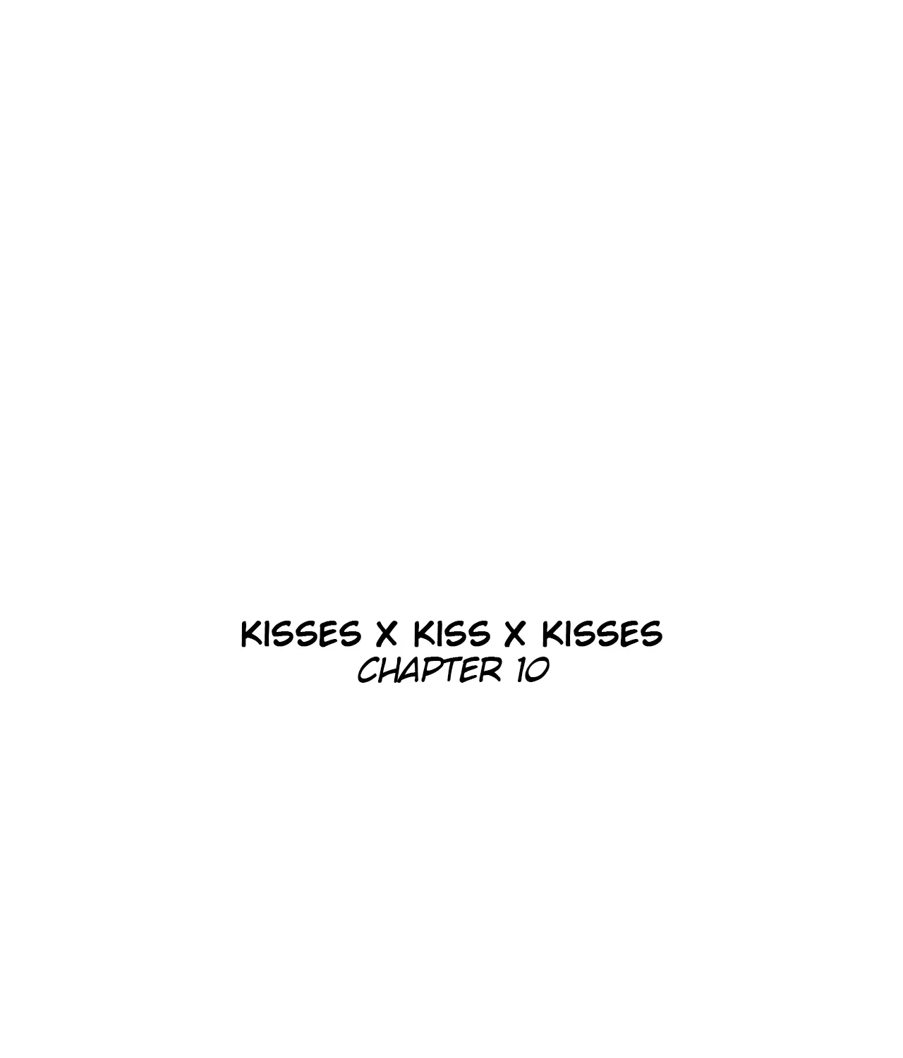 Kisses X Kiss X Kisses Chapter 10 page 5 - MangaNato