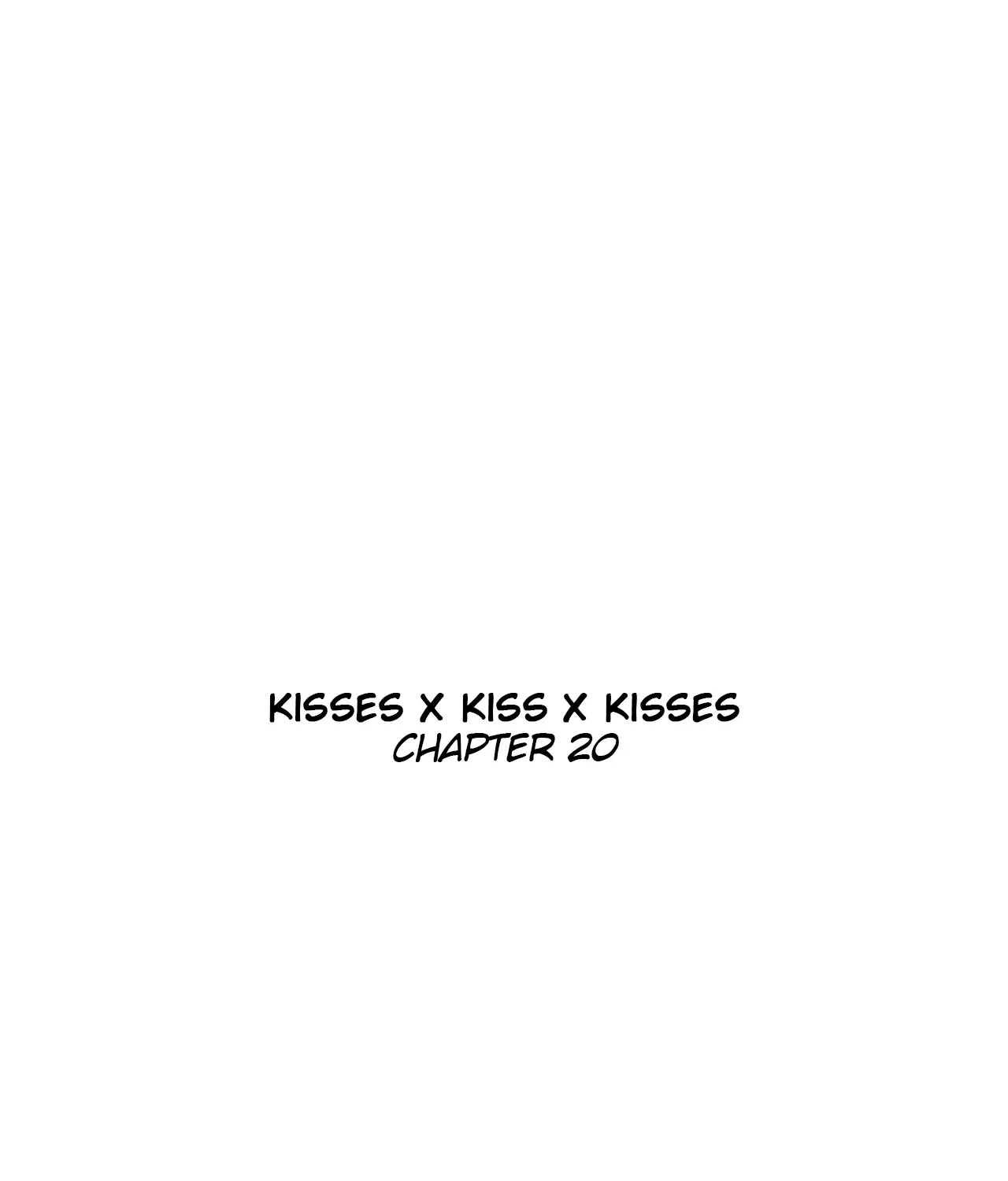 Kisses X Kiss X Kisses Chapter 20 page 5 - MangaNato