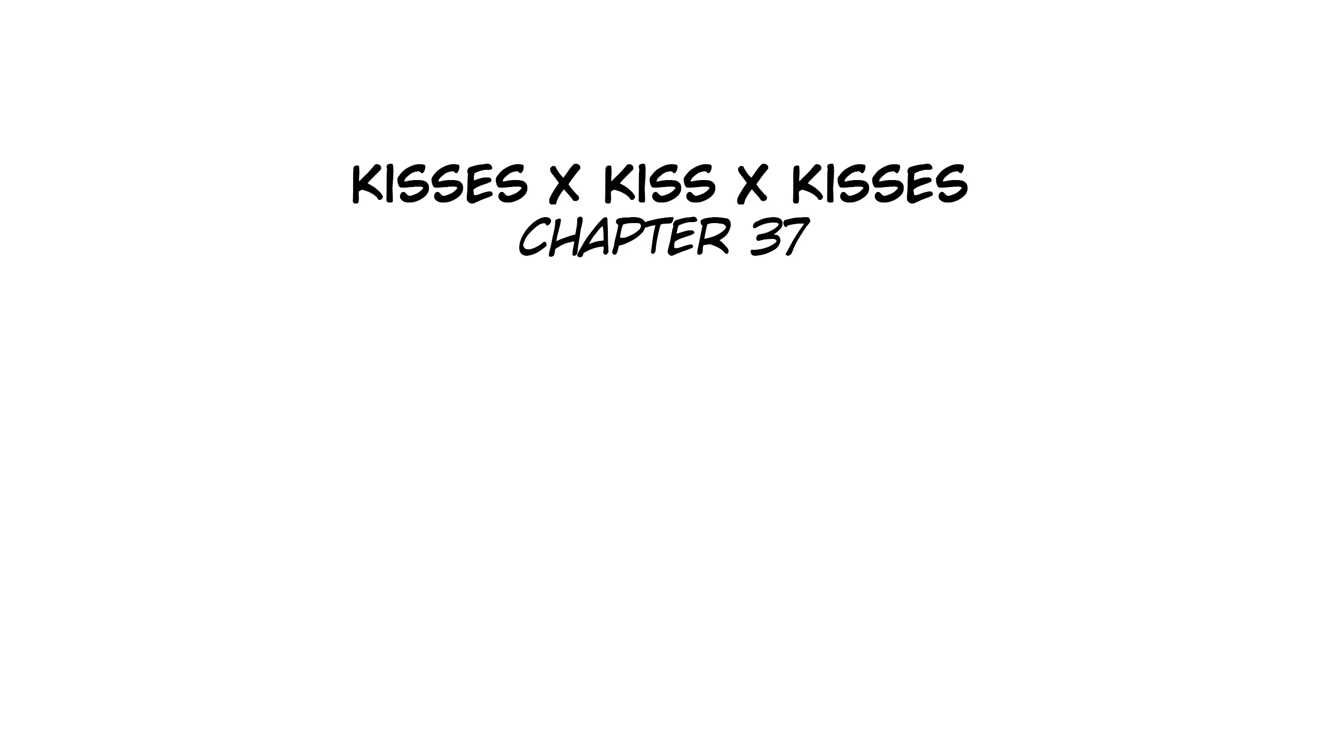 Kisses X Kiss X Kisses Chapter 37 page 9 - MangaNato