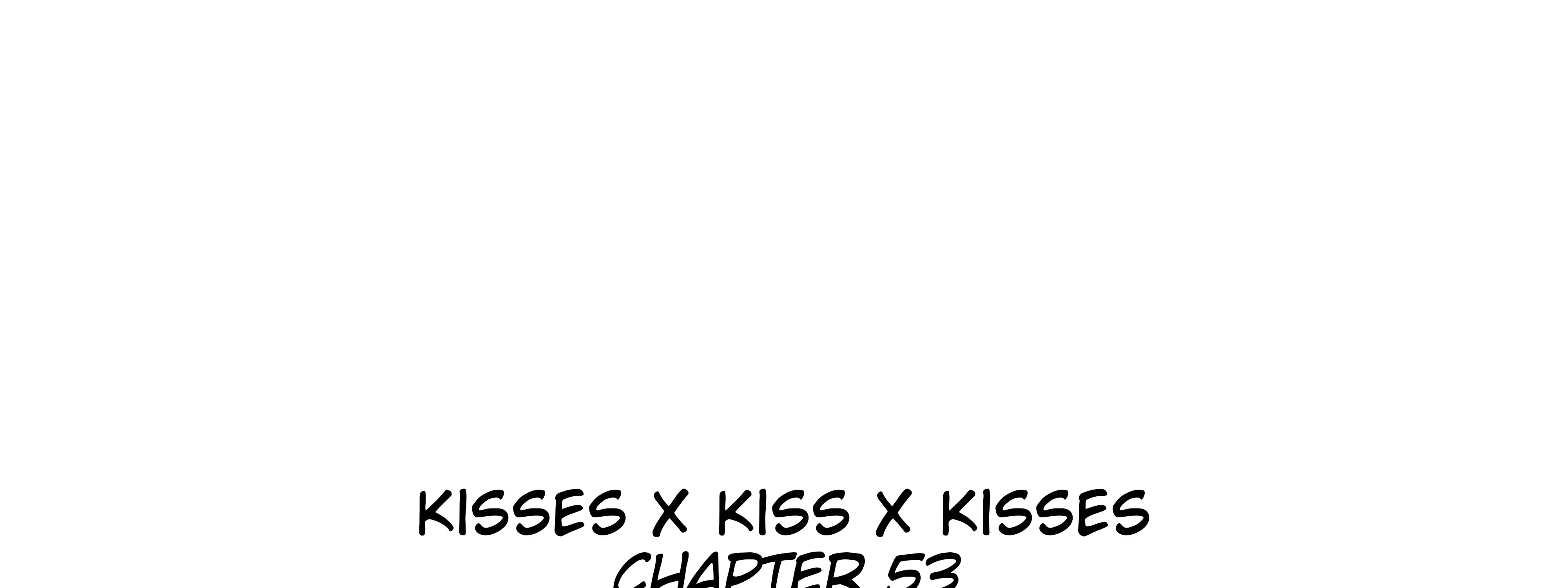 Kisses X Kiss X Kisses Chapter 53 page 10 - MangaNato